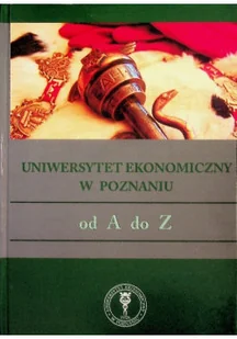 Uniwersytet ekonomiczny w Poznaniu od a do z - Ekonomia - miniaturka - grafika 1