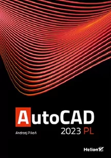 AutoCAD 2023 PL - Pozostałe książki - miniaturka - grafika 1