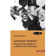 Albumy o kinie i teatrze - Maskarady męskości - Sebastian Jagielski - miniaturka - grafika 1