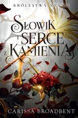 Fantasy - Słowik i serce z kamienia - Carissa Broadbent - książka - miniaturka - grafika 1
