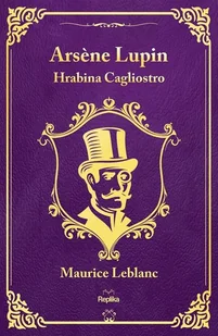 Hrabina Cagliostro Arsene Lupin - Powieści sensacyjne - miniaturka - grafika 1