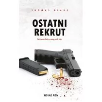 Novae Res Ostatni rekrut - THOMAS BLAKE - Kryminały - miniaturka - grafika 1