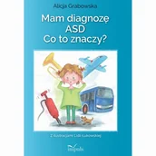 Książki medyczne - Mam diagnozę ASD? Co to znaczy? - miniaturka - grafika 1