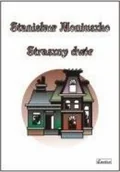 Książki o muzyce - Stanisław Moniuszka - Straszny dwór - miniaturka - grafika 1