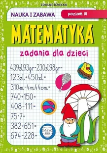 Literat Matematyka Zadania dla dzieci Poziom III - Matematyka - miniaturka - grafika 2