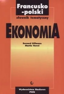 Francusko-Polski Słownik Tematyczny. Ekonomia - Książki do nauki języka francuskiego - miniaturka - grafika 1