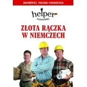 Książki do nauki języka niemieckiego - Kram Magdalena Depritz Helper. Złota rączka w Niemczech. Rozmówki polsko-niemieckie - miniaturka - grafika 1