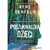 Thrillery - Papierowy księżyc Poszukiwaczka dzieci Rene Denfeld - miniaturka - grafika 1