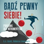 Audiobooki - poradniki - Bądź pewny siebie! Poradnik dla introwertyka - miniaturka - grafika 1