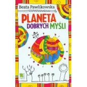 Aforyzmy i sentencje - Planeta dobrych myśli - miniaturka - grafika 1