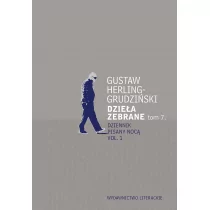 Gustaw Herling-Grudziński Dzieła zebrane tom 7 Dziennik pisany nocą vol 1 - Powieści - miniaturka - grafika 1