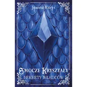Horror, fantastyka grozy - Smocze kryształy. Sekrety władców. Tom 1 - miniaturka - grafika 1