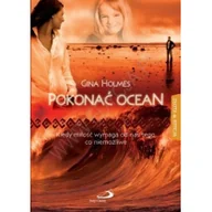 Literatura erotyczna - Pokonać ocean. Kiedy miłość wymaga od nas tego... - miniaturka - grafika 1