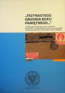 Historia świata - Trzynastego grudnia roku pamiętnego - miniaturka - grafika 1