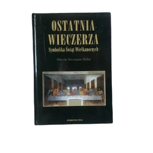 Ostatnia wieczerza - Religia i religioznawstwo - miniaturka - grafika 1