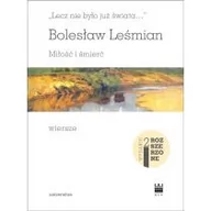 Poezja - Lecz nie było już świata... Miłość i śmierć w,2 - miniaturka - grafika 1