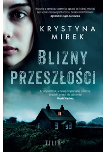 Blizny przeszłości - Powieści sensacyjne - miniaturka - grafika 2