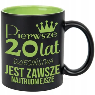 KUBEK GRAWER ZIEL PREZNET URODZINY PIERWSZE 20 LAT JEST NAJTRUDNIEJSZE WZ - Kubki KUBEK GRAWER ZIEL PREZNET URODZINY PIERWSZE 20 LAT JEST NAJTRUDNIEJSZE WZ - Kubki - miniaturka - grafika 1