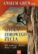 Poradniki psychologiczne - eSPe Sztuka zdrowego życia. Jak zachować zdrowie duszy i ciała - Anselm Grun - miniaturka - grafika 1