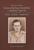 Biografie i autobiografie - TOWARZYSTWO NAUKOWE KUL Gustaw Herling-Grudziński i "Kultura" paryska Zdzisław Kudelski - miniaturka - grafika 1