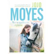 Opowiadania - We Wspólnym Rytmie Wyd Kieszonkowe Jojo Moyes - miniaturka - grafika 1