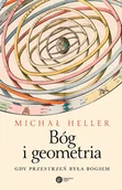 Matematyka - Copernicus Center Press Bóg i geometria - Michał Heller - miniaturka - grafika 1