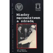 Historia Polski - Między męczeństwem a zdradą - miniaturka - grafika 1