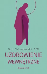 Uzdrowienie wewnętrzne - E-booki - religia - miniaturka - grafika 1