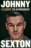 Biografie obcojęzyczne - Obsessed: The Autobiography - miniaturka - grafika 1