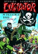 Komiksy dla młodzieży - Likwidator w Ukrainie 1920 - miniaturka - grafika 1