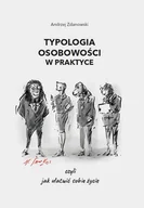 Rozwój osobisty - Typologia osobowości w praktyce, czyli jak ułatwić sobie życie - miniaturka - grafika 1