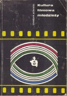 Kultura filmowa młodzieży - Książki o kulturze i sztuce - miniaturka - grafika 1
