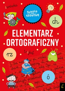 Foksal Szkoła na szóstkę Elementarz ortograficzny Marta Krzemińska - Edukacja przedszkolna - miniaturka - grafika 1