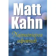 Psychologia - Kahn Matt Najważniejsza odpowiedĽ - miniaturka - grafika 1
