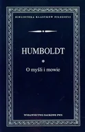 Podręczniki dla szkół wyższych - Wydawnictwo Naukowe PWN O myśli i mowie - Humboldt von Wilhelm - miniaturka - grafika 1