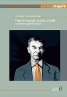 Kulturoznawstwo i antropologia - Instytut Literatury Przeciw entropii przeciw arkadii Andrzej Niewiadomski - miniaturka - grafika 1