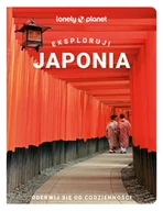 Przewodniki - Japonia. Eksploruj! - miniaturka - grafika 1
