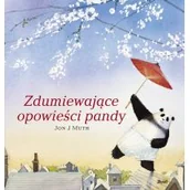 Baśnie, bajki, legendy - Wydawnictwo Debit Zdumiewające opowieści pandy - Jon J. Muth - miniaturka - grafika 1