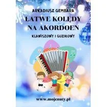 Łatwe kolędy na akordeon klawiszowy i guzikowy - Książki o muzyce - miniaturka - grafika 1