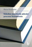 E-booki - lektury - Szkolne Standardy Jakości Procesu Kształcenia - miniaturka - grafika 1