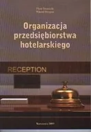 Podręczniki dla szkół wyższych - Organizacja przedsiębiorstwa hotelarskiego - miniaturka - grafika 1