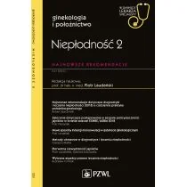Niepłodność 2. Najnowsze rekomendacje - Książki medyczne - miniaturka - grafika 1