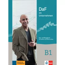 LektorKlett - Edukacja Daf im Unternehmen B1 Kurs- und Ubungsbuch - Praca zbiorowa