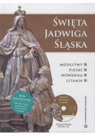 Religia i religioznawstwo - Święta Jadwiga Śląska. Modlitwy...(książka +CD) - miniaturka - grafika 1