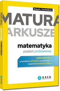 Matura - arkusze - matematyka ZP - praca zbiorowa - Lektury szkoła podstawowa - miniaturka - grafika 1