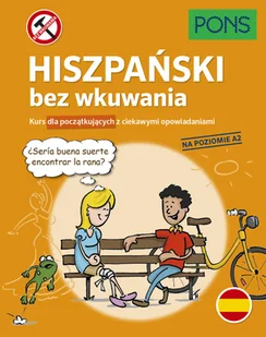 Hiszpański bez wkuwania A2 w.3 - Książki do nauki języka hiszpańskiego - miniaturka - grafika 1