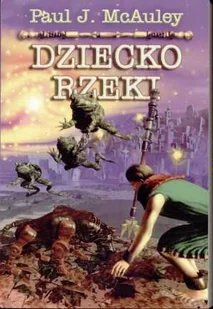 DZIECKO RZEKI - Horror, fantastyka grozy - miniaturka - grafika 1