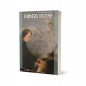 Historia świata - O miłości Ojczyzny - miniaturka - grafika 1