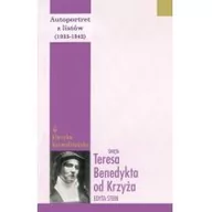 Pamiętniki, dzienniki, listy - Wydawnictwo Karmelitów Bosych Autoportret z listów (1933-1942). Tom 2 Edyta Stein - miniaturka - grafika 1