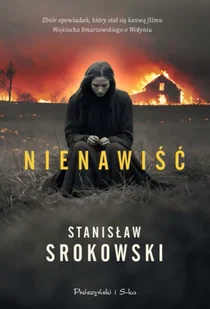 Nienawiść wyd. 2025 - Stanisław Srokowski - Proza - miniaturka - grafika 1
